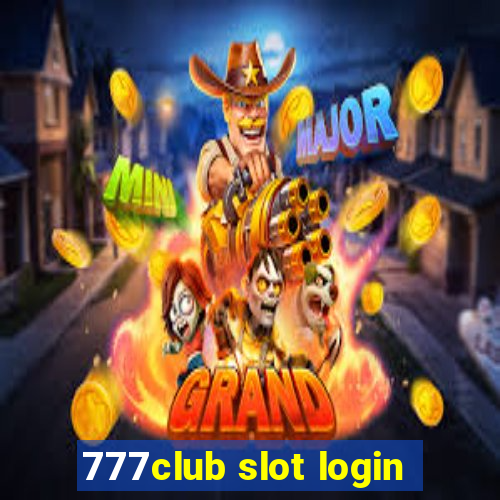 777club slot login