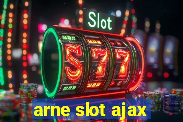 arne slot ajax