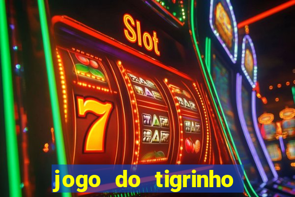 jogo do tigrinho foi legalizado no brasil