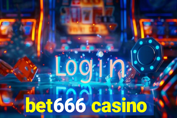 bet666 casino