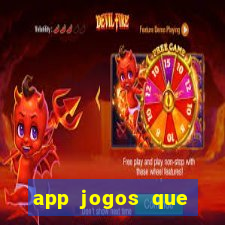 app jogos que ganha dinheiro