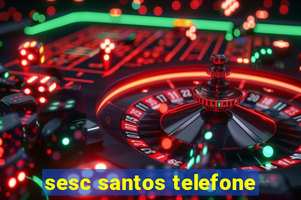 sesc santos telefone