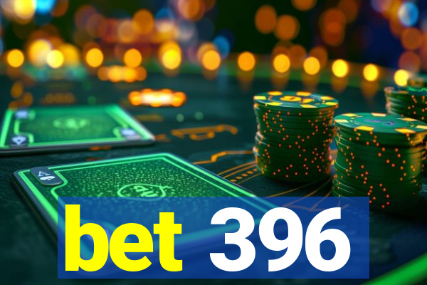 bet 396