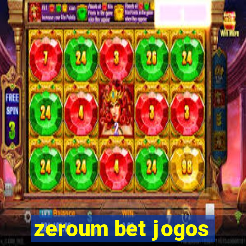 zeroum bet jogos