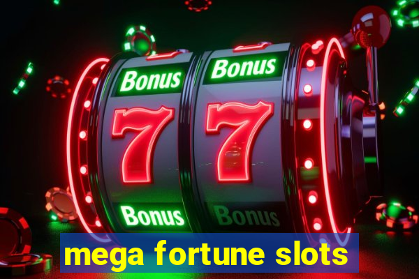 mega fortune slots