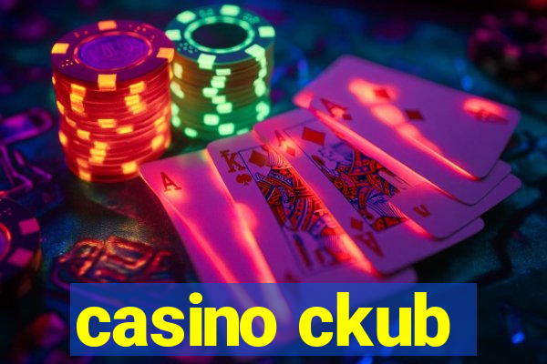 casino ckub