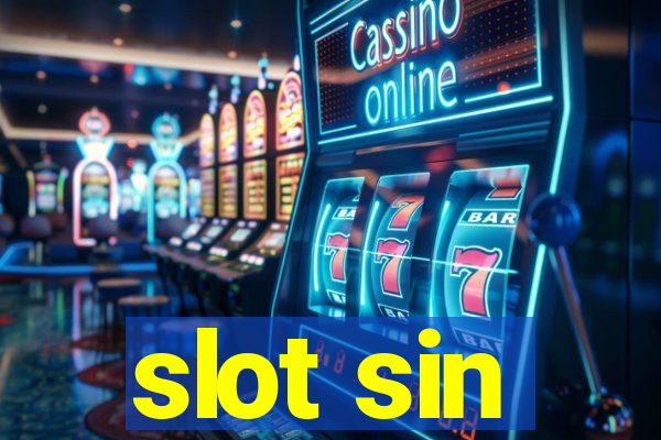 slot sin