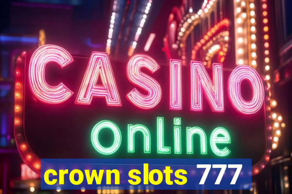 crown slots 777