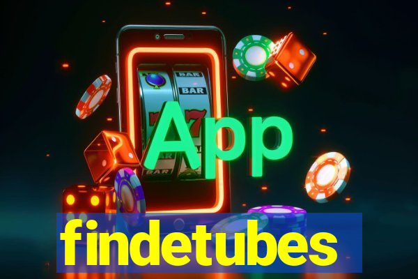 findetubes