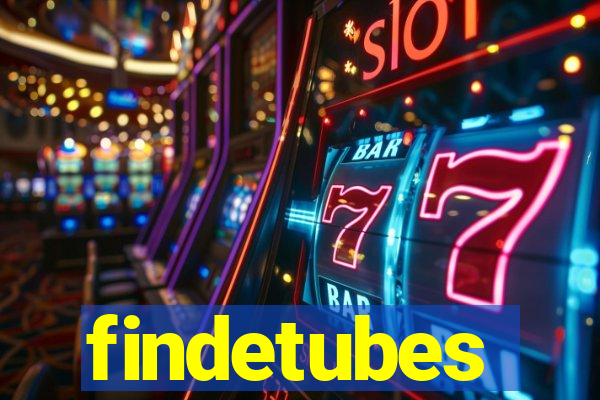 findetubes