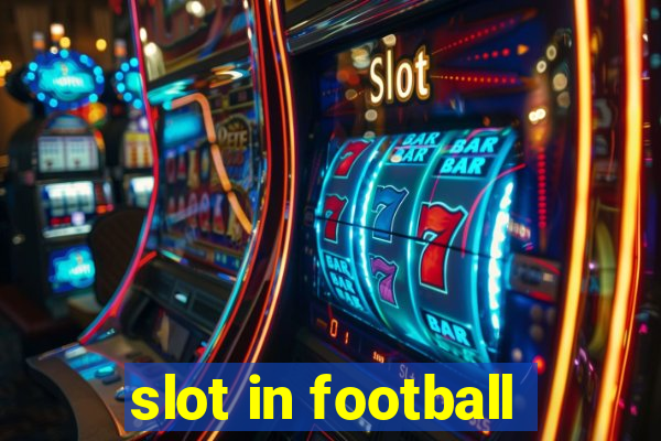 slot in football