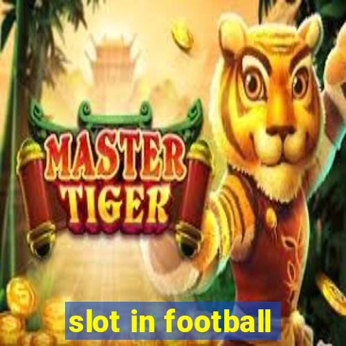 slot in football