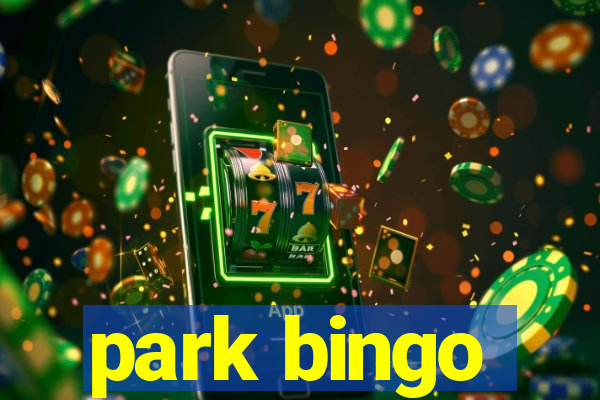 park bingo