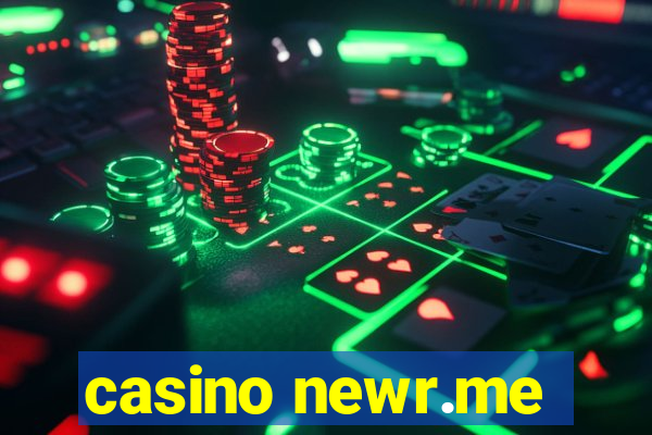 casino newr.me