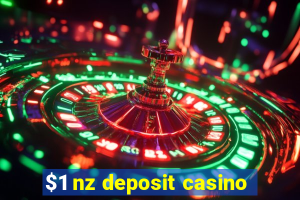 $1 nz deposit casino