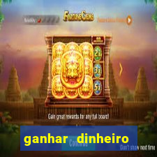 ganhar dinheiro fortune tiger