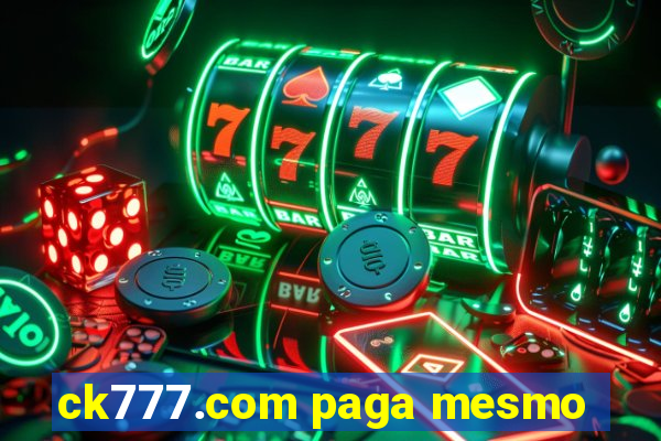 ck777.com paga mesmo