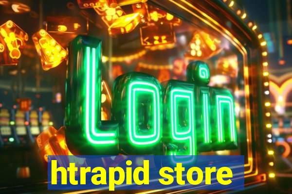 htrapid store