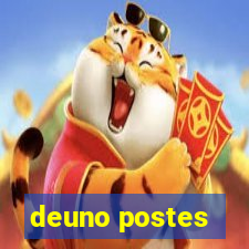 deuno postes