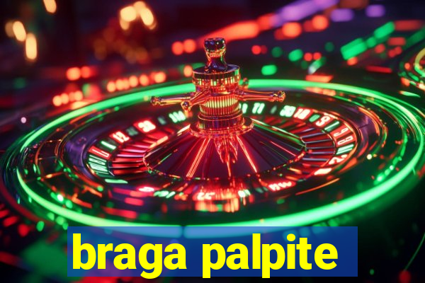 braga palpite