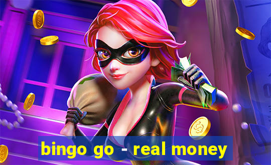 bingo go - real money