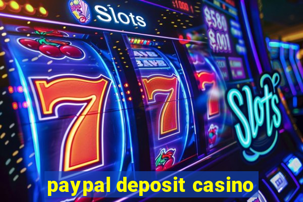 paypal deposit casino