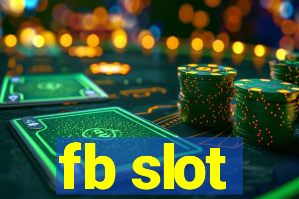 fb slot