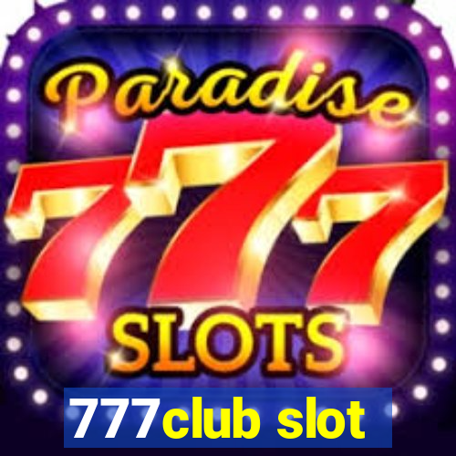 777club slot