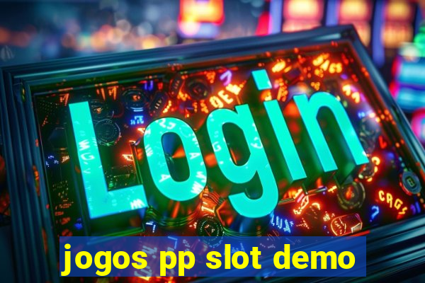 jogos pp slot demo