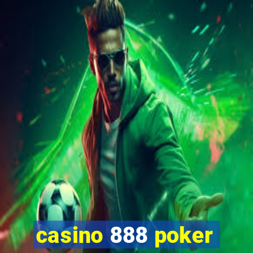 casino 888 poker