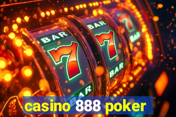 casino 888 poker