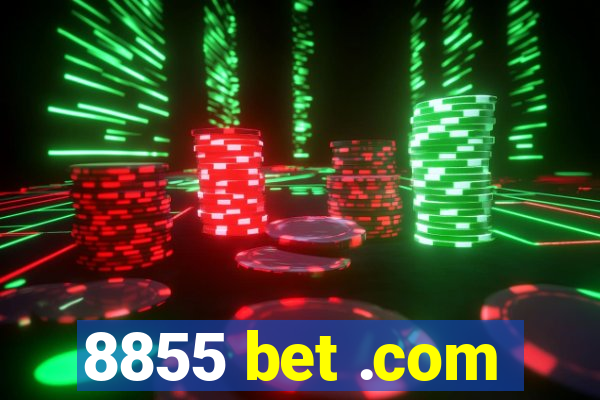 8855 bet .com