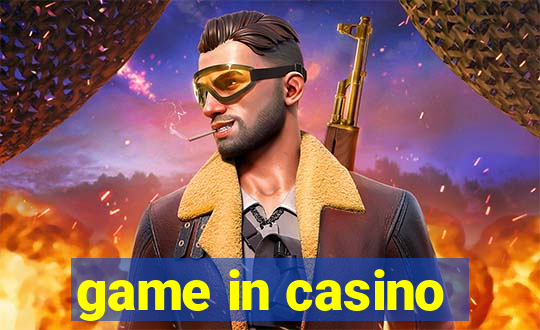 game in casino