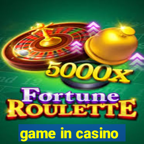 game in casino