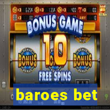 baroes bet