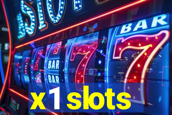 x1 slots