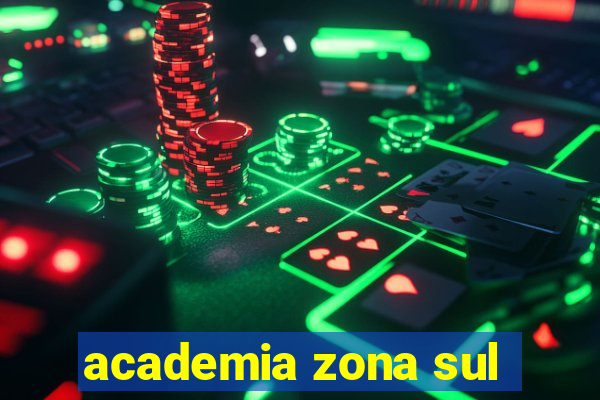 academia zona sul