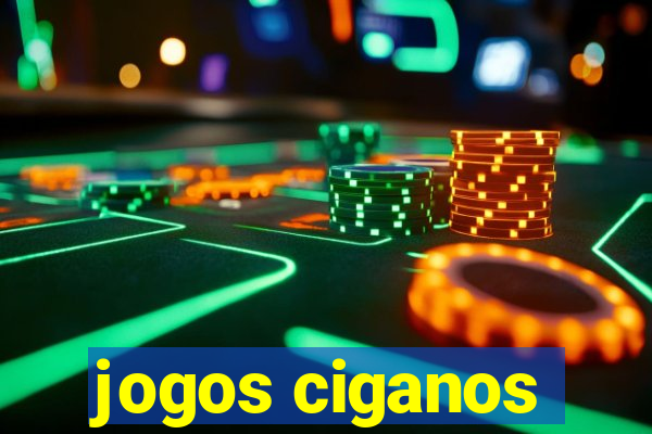 jogos ciganos