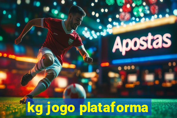 kg jogo plataforma