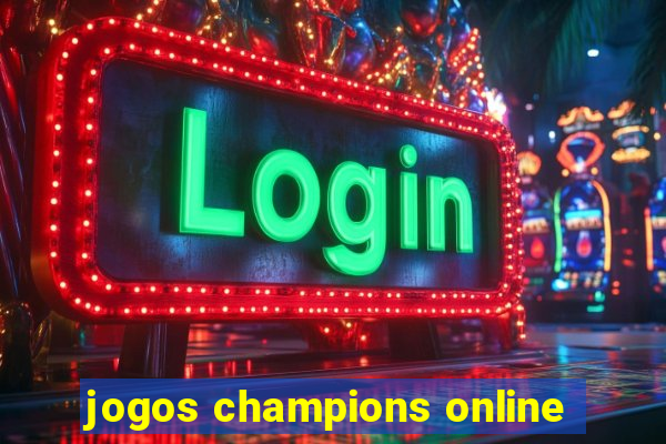 jogos champions online