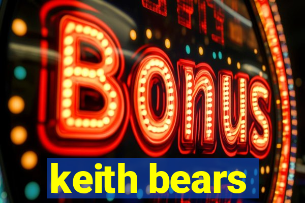 keith bears