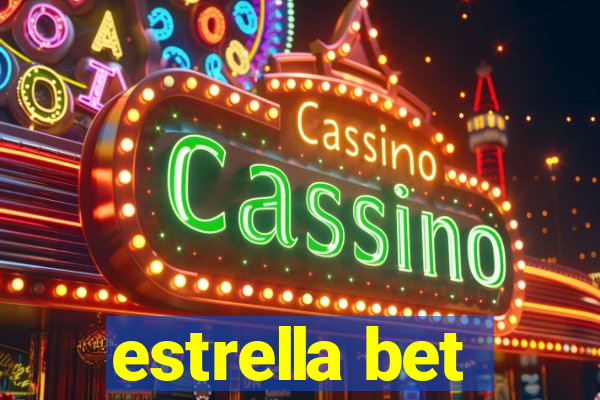 estrella bet