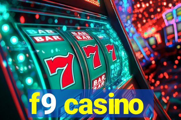 f9 casino