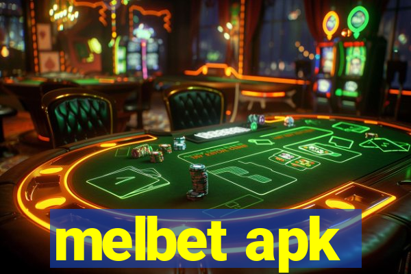 melbet apk