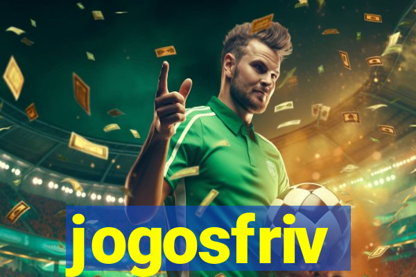 jogosfriv