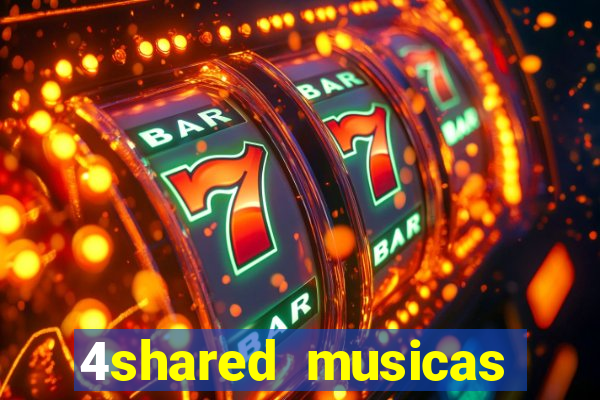 4shared musicas para baixar