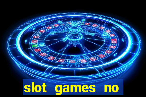 slot games no deposit bonus