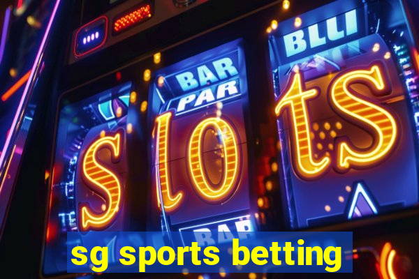 sg sports betting