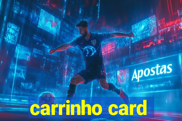 carrinho card