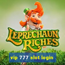 vip 777 slot login